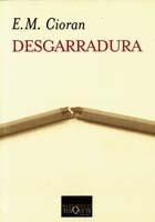 DESGARRADURA | 9788483109748 | CIORAN, E.M.