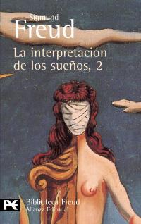 LA INTERPRETACIÓN DE LOS SUEÑOS, 2 | 9788420638447 | FREUD, SIGMUND