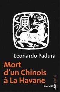 MORT D'UN CHINOIS À LA HAVANE | 9791022607834 | PADURA, LEONARDO