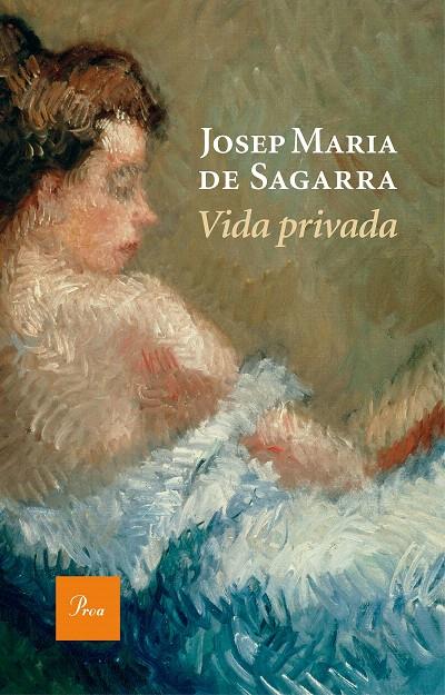 VIDA PRIVADA | 9788475886190 | JOSEP MARIA DE SAGARRA I CASTELLARNAU