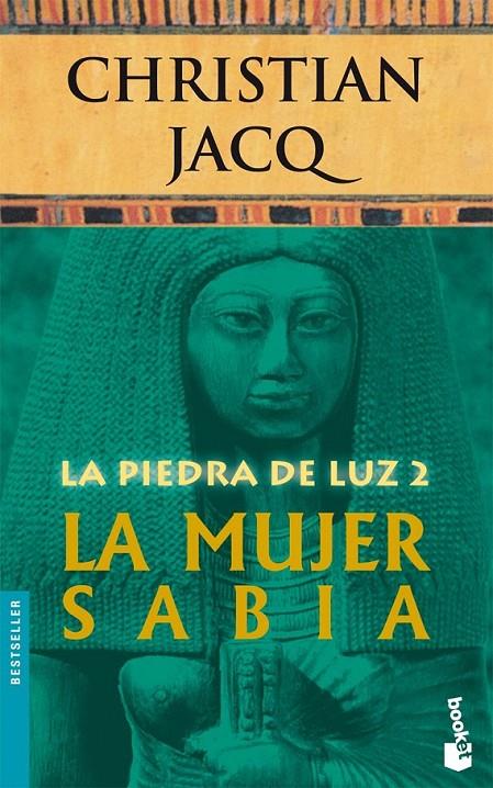 LA MUJER SABIA (LA PIEDRA DE LUZ 2) | 9788408071112 | CHRISTIAN JACQ