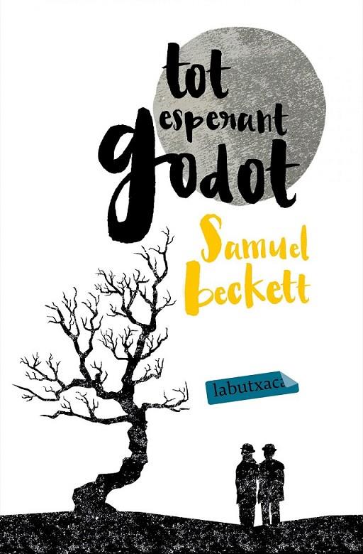 TOT ESPERANT GODOT | 9788416334087 | SAMUEL BECKETT