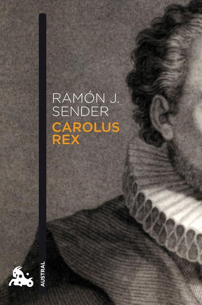 CAROLUS REX | 9788423342778 | RAMÓN J. SENDER