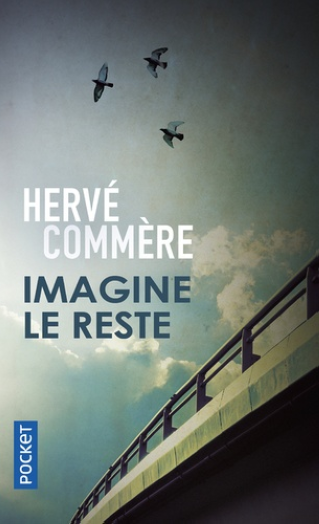 Club de lecture Jaime le noir  57 : "Imagine le reste" d'Hervé Commère - 