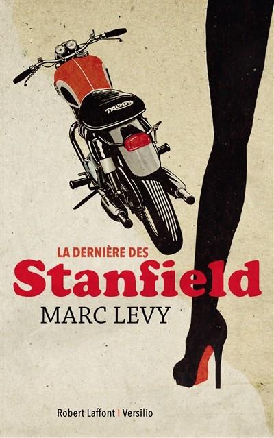 LA DERNIÈRE DES STANFIELD | 9782221157855 | LEVY, MARC