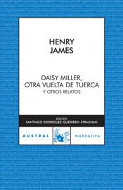 DAISY MILLER / OTRA VUELTA DE TUERCA / OTROS RELATOS | 9788467021998 | HENRY JAMES