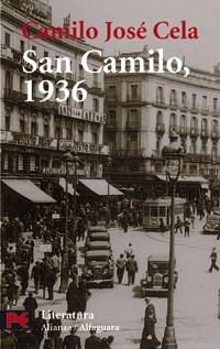 VÍSPERAS, FESTIVIDAD Y OCTAVA DE SAN CAMILO DEL AÑO 1936 EN MADRID | 9788420655079 | CELA, CAMILO JOSÉ