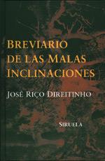 BREVIARIO DE LAS MALAS INCLINACIONES | 9788478444403 | RIÇO DIREITINHO, JOSÉ