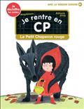 JE RENTRE EN CP VOLUME 19. LE PETIT CHAPERON ROUGE | 9782080297877 | MAGDALENA