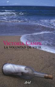 LA VOLUNTAD DE VIVIR | 9788434487741 | VICTORIA CAMPS