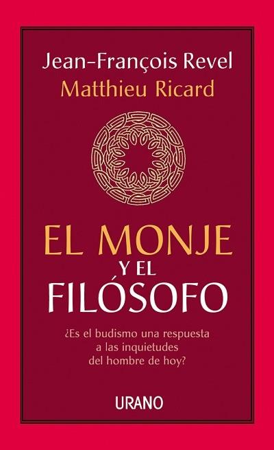 EL MONJE Y EL FILÓSOFO | 9788479532048 | REVEL, JEAN-FRANÇOIS/RICARD, MATTHIEU