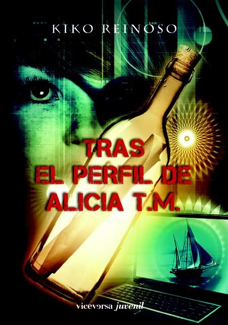 TRAS EL PERFIL DE ALICIA T.M. | 9788492819591 | REINOSO TORRES, EULOGIO