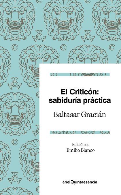 EL CRITICóN: SABIDURíA PRáCTICA | 9788434427273 | GRACIáN, BALTASAR