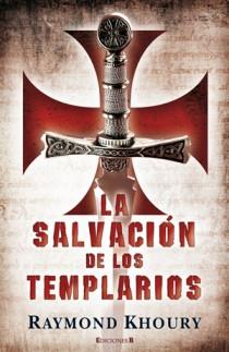 LA SALVACION DE LOS TEMPLARIOS | 9788466650205 | KHOURY, RAYMOND