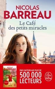 LE CAFÉ DES PETITS MIRACLES | 9782253100249 | BARREAU, NICOLAS