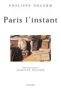 PARIS L'INSTANT | 9782213610467 | DELERM PHILIPPE