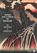 VOYAGE SUR LA ROUTE DU KISOKAIDO : DE HIROSHIGE À KUNIYOSHI : EXPOSITION, PARIS | 9782759604920 | COLLECTIF