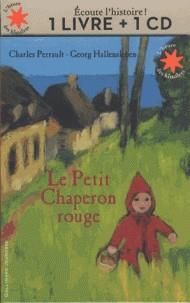 LE PETIT CHAPERON ROUGE - LIVRE+CD | 9782070660742 | CHARLES  PERRAULT, GEORG HALLENSLEBEN