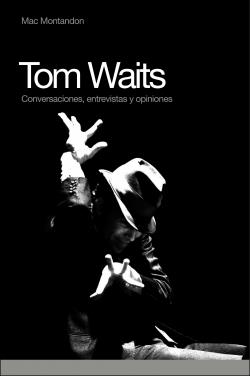 TOM WAITS | 9788493541293