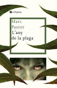 L'ANY DE LA PLAGA | 9788482649887 | PASTOR PEDRON, MARC