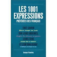 LES 1.001 EXPRESSIONS PRÉFÉRÉES DES FRANÇAIS | 9782360751761 | GEORGES PLANELLES
