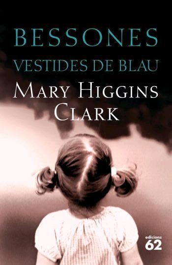 BESSONES VESTIDES DE BLAU | 9788429759730 | MARY HIGGINS CLARK