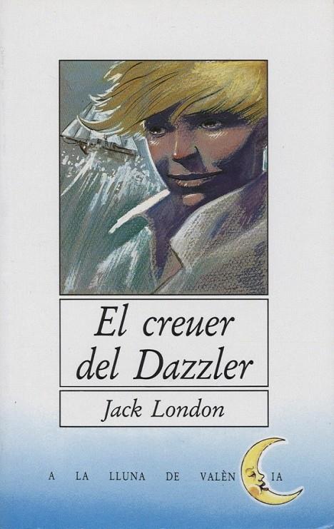 EL CREUER DEL DAZZLER | 9788476600993 | JACK LONDON