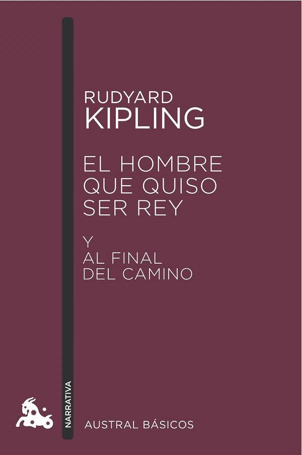 EL HOMBRE QUE QUISO SER REY | 9788423350964 | RUDYARD KIPLING