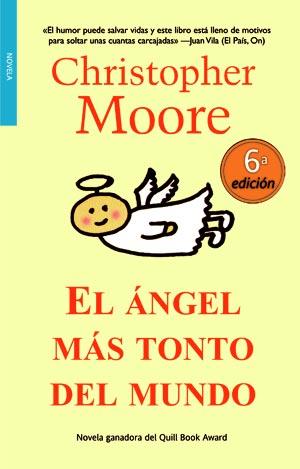 EL ÁNGEL MÁS TONTO DEL MUNDO | 9788498003642 | MOORE, CHRISTOPHER