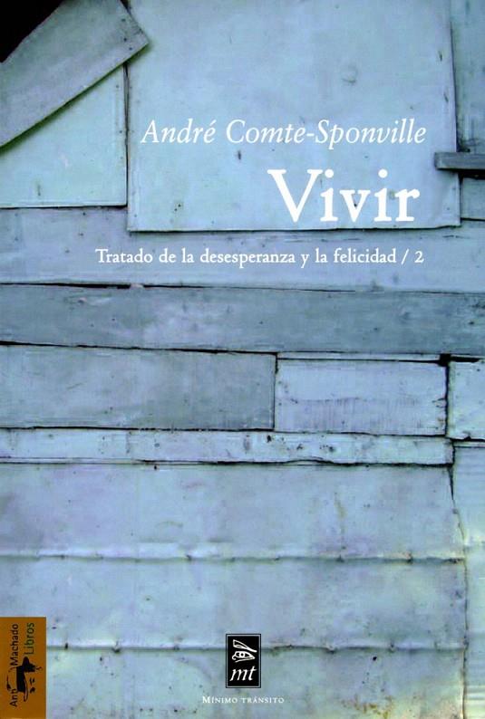 VIVIR | 9788477747796 | COMTE-SPONVILLE, ANDRÉ