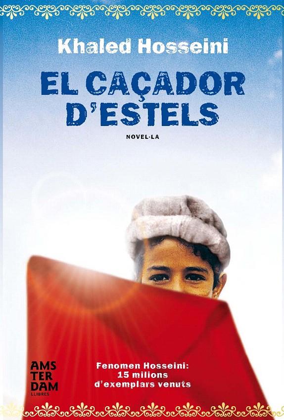 EL CAÇADOR D'ESTELS - EDICIÓ DE LUXE | 9788493660338 | HOSSEINI, KHALED