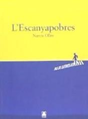L'ESCANYAPOBRES - BATXILLERAT | 9788430768165