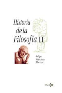 HISTORIA DE LA FILOSOF’A II | 9788470902741 | MARTÍNEZ MARZOA, FELIPE