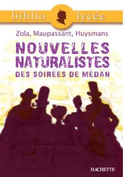 NOUVELLES NATURALISTES DES SOIRÉES DE MÉDAN, ZOLA, MAUPASSANT, HUYSMANS | 9782011691958