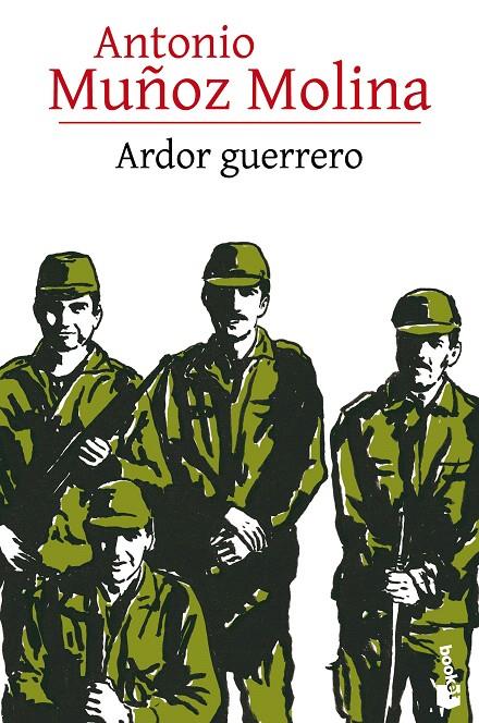 ARDOR GUERRERO | 9788432229541 | ANTONIO MUÑOZ MOLINA