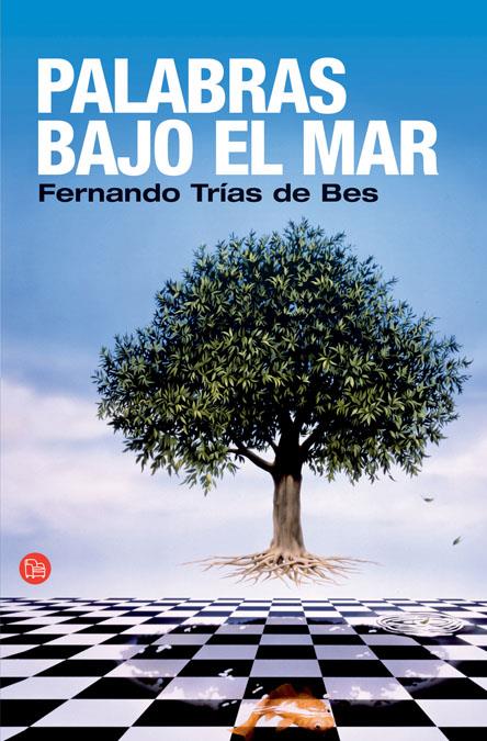 PALABRAS BAJO EL MAR   FG | 9788466369688 | TRÍAS DE BES, FERNANDO