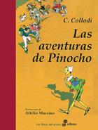 LAS AVENTURAS DE PINOCHO | 9788435040044 | COLLODI, CARLO