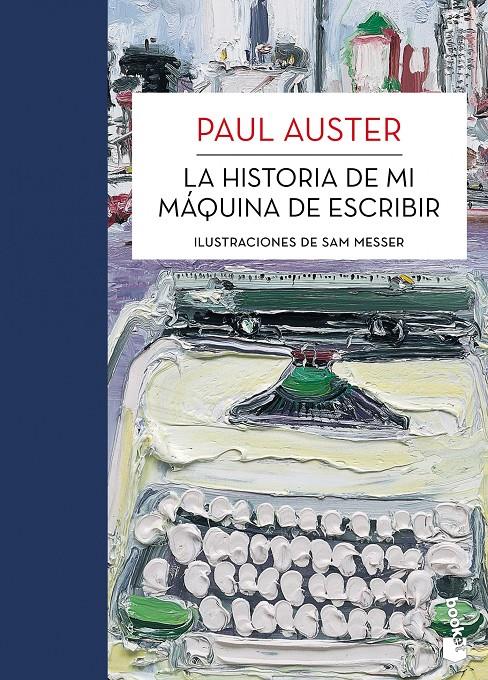 LA HISTORIA DE MI MÁQUINA DE ESCRIBIR | 9788432215704 | PAUL AUSTER