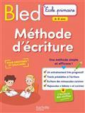 BLED MÉTHODE D'ÉCRITURE : 6-8 ANS | 9782017212737 | COLLECTIF