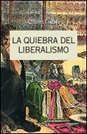 LA QUIEBRA DEL LIBERALISMO (1808-1939) | 9788484321828 | CHARLES ESDAILE/JOHN LYNCH