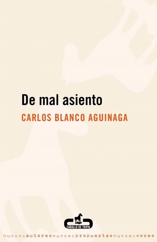 DE MAL ASIENTO | 9788496594418 | BLANCO AGUINAGA,CARLOS