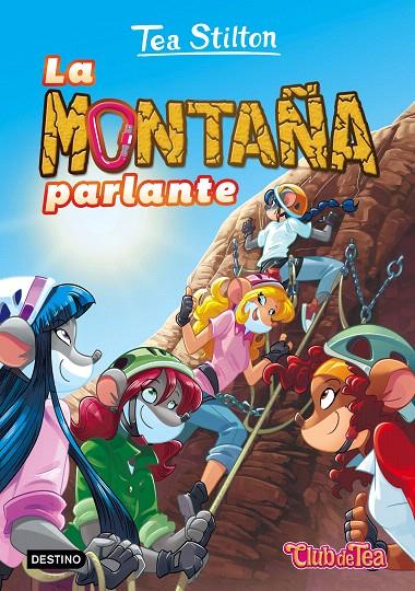 LA MONTAÑA PARLANTE | 9788408151319 | TEA STILTON