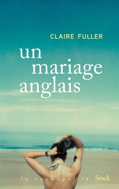 UN MARIAGE ANGLAIS | 9782234083295 | FULLER, CLAIRE