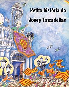 PETITA HISTÒRIA DE JOSEP TARRADELLAS | 9788485984916 | ARBÓS BERTRAN, ALBERT