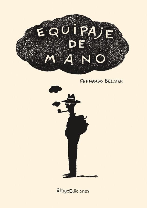 EQUIPAJE DE MANO | 9788496720695 | BELLVER CHANGO, FERNANDO