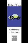 HOMENATGE A BARCELONA | 9788466403009 | COLM TOIBIN/JAUME SERRA FONTELLES