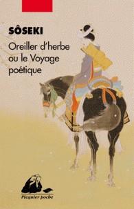 OREILLER D'HERBE OU LE VOYAGE POÉTIQUE | 9782809713497 | SÔSEKI