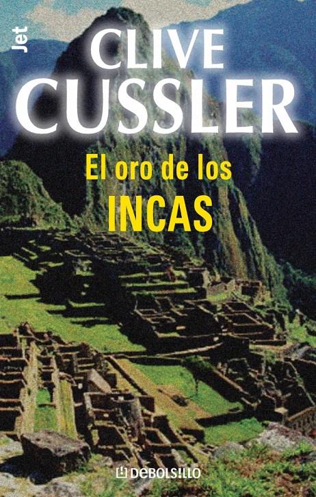 EL ORO DE LOS INCAS | 9788497596619 | CUSSLER,CLIVE