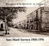 SANT MARTÍ SARROCA 1990-1976 RECUPEREM LA HISTÒRIA EN IMATGES | 9788495684295 | DIVERSOS AUTORS