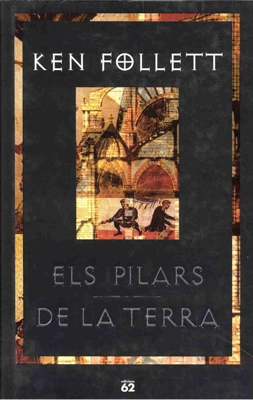 ELS PILARS DE LA TERRA | 9788429748444 | KEN FOLLETT